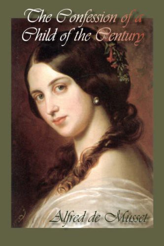 The Confession of a Child of the Century